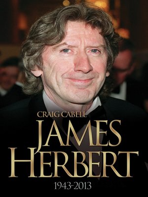 cover image of James Herbert--The Authorised True Story 1943-2013